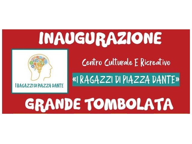 Calamandrana | Inaugurazione Centro Culturale "I Ragazzi di Piazza Dante"